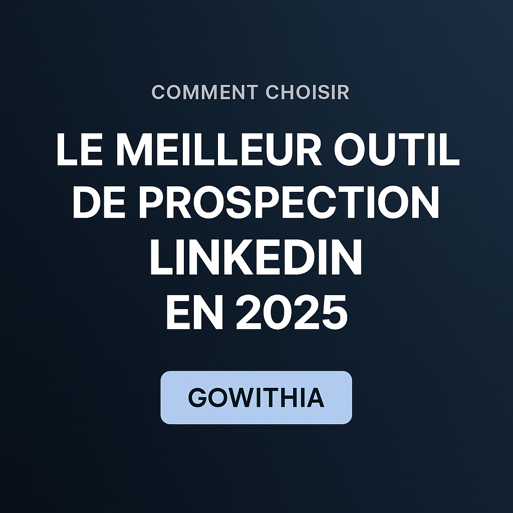 Automatiser sa prospection sur linkedin, les outils à utiliser